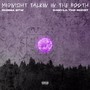 Midnight Talking In The Booth (Explicit)