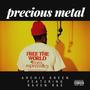 Precious Metal (Explicit)