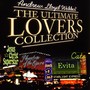 Andrew Lloyd Webber: The Ultimate Lovers Collection