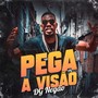 Pega a Visão (Explicit)