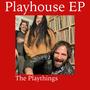 Playhouse EP (Explicit)