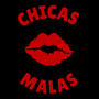 Chicas Malas