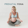 Prenatal Yoga