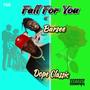 Fall for you (feat. Barsee Mocopala Kiloda) [Explicit]