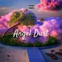 ANGEL DUST (feat. Dakota Jones)