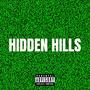 Hidden Hills (Explicit)