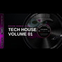 Tech House - Volume 01