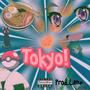 Tokyo! (Explicit)