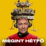 Megint hétfő (Live, Budapest Arena 2025)