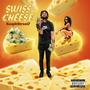 Swiss Cheese (Explicit)