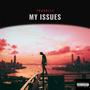 My Issues (Explicit)