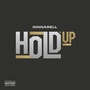 Hold Up (Explicit)