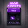 Band addicts (Explicit)