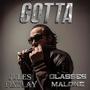 Gotta (feat. Glasses Malone) [Explicit]