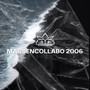 Massencollabo 2006
