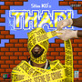 THADI (Main Version) [Explicit]
