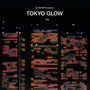 DJ NOTOYA presents TOKYO GLOW: Japanese City Pop, Funk & Boogie