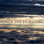 Over the Horizon