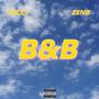 B&B (feat. 7ucci) [Explicit]