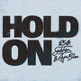 Hold On