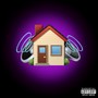 TRAP HOUSE (Explicit)