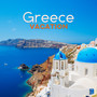 Greece Vacation (Music to Make You Feel Excellent, Spa Music, Rest & Bath, Bright & Cool Background