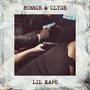 Bonnie & Clyde (Explicit)