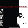 Comandante Diablo (Explicit)