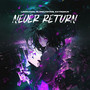 Never Return