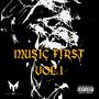 Music First: Volume 1 (Explicit)