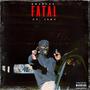 Fatal (feat. Inky) [Explicit]