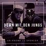 Down mit den Jungs (feat. Lu Spencer) [Explicit]