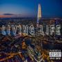 Living Life (Explicit)