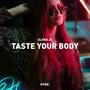 Taste Your Body