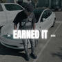 Earned it (Explicit)