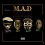 M.A.D (Explicit)