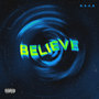 Believe (Explicit)