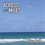 Across the Miles