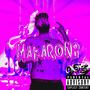 MAKARONI (Explicit)