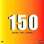 150 (feat. El Viejo Tony)