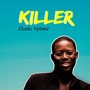 Killer (Explicit)