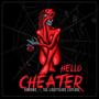 Hello Cheater (feat. The Lightyears Explode)