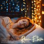 Rêverie Étoilée: Musique Douce pour s'Endormir et Relaxation Profonde