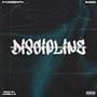 Discipline (feat. Ruggo) [Explicit]