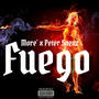 Fuego (feat. Mores otb) [Explicit]