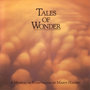 Tales of Wonder: A Musical of Storytelling