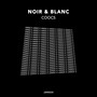 Noir & Blanc