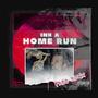 Home Run (Explicit)