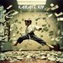 Karate Kid (Explicit)