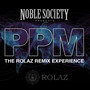 PPM: The Rolaz Remix Experience (Remix)